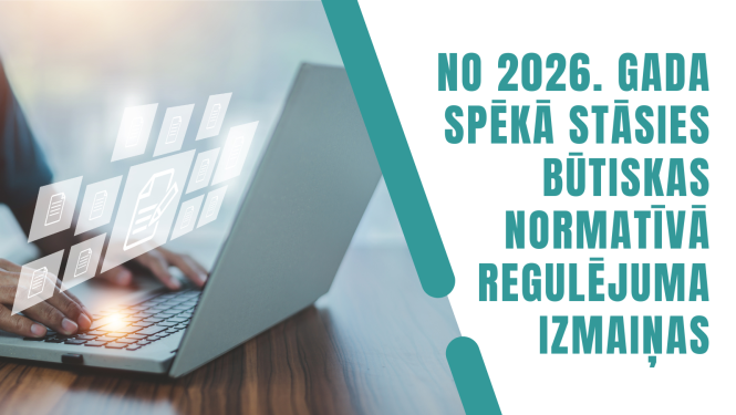 Izmaiņas normatīvā regulējumā