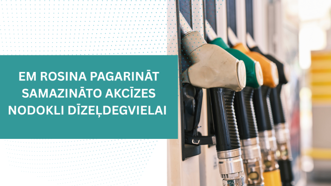 EM rosina pagarināt akcīzes nodokli
