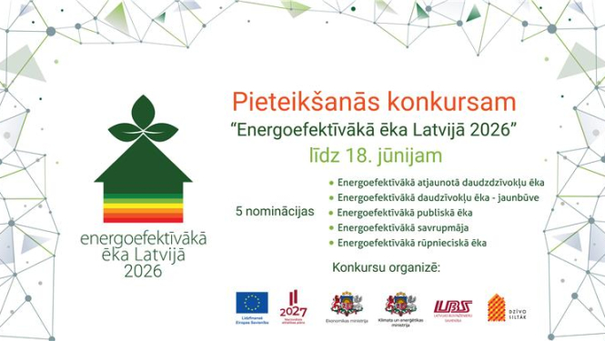 Konkursa vizuālis un aicinājums iesniegt pieteikumus konkursam "Energoefektīvākā ēka Latvijā 2026"