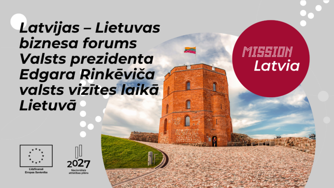 LATVIJAS LIETUVAS BIZNESA FORUMS