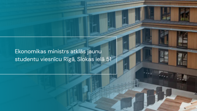Dienesta viesnīcas atklāšana Slokas ielā