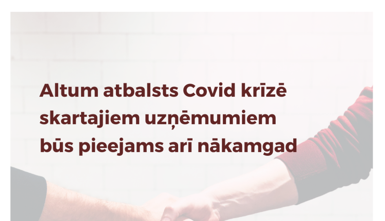 Atbalsts uzņēmējiem pagarināts