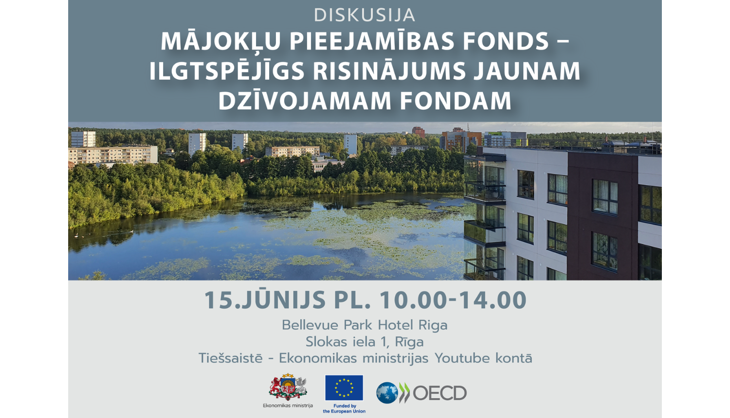 mājokļu pieejamības fonds- ilgtspējīgs risinājums jaunam dzīvojamam fondam