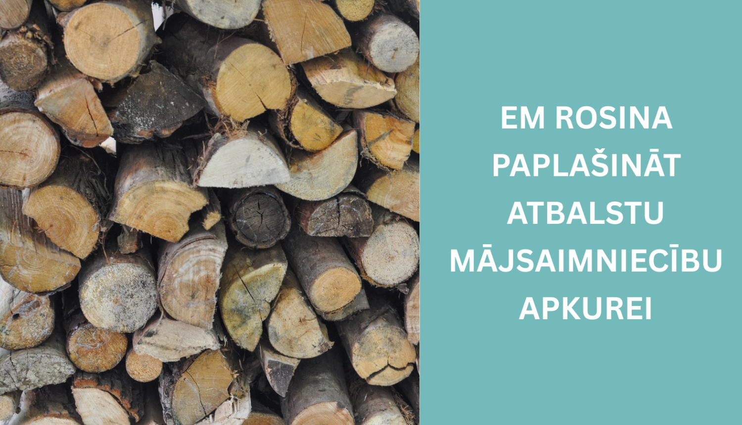 atbalsts malkas apkurei