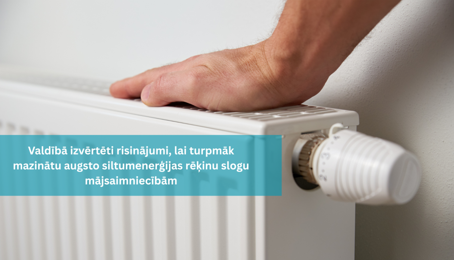Informācija par valdībā skatīto ziņojumu un attēls ar radiatoru