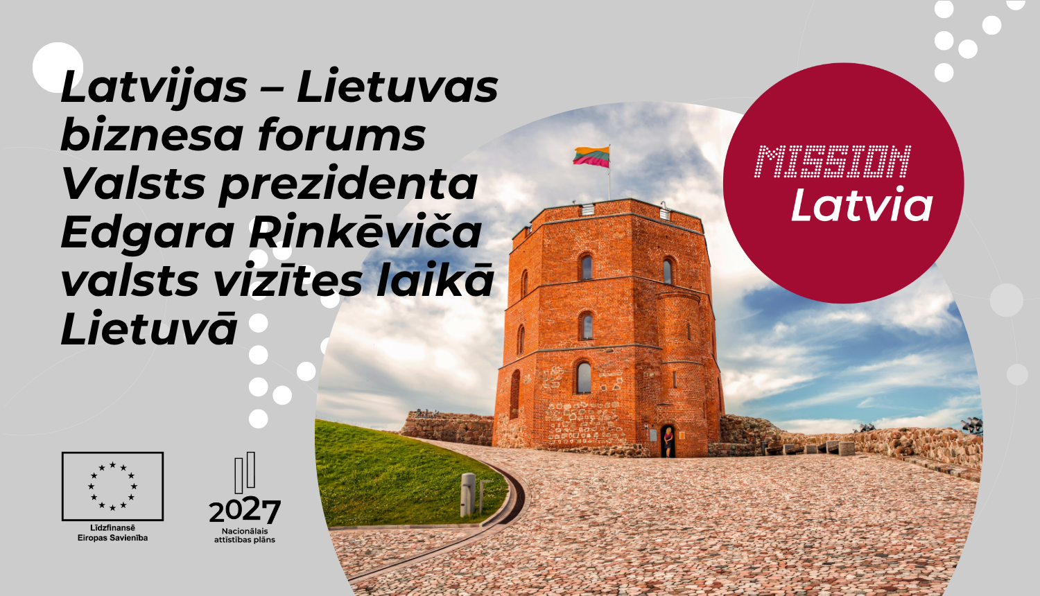 LATVIJAS LIETUVAS BIZNESA FORUMS