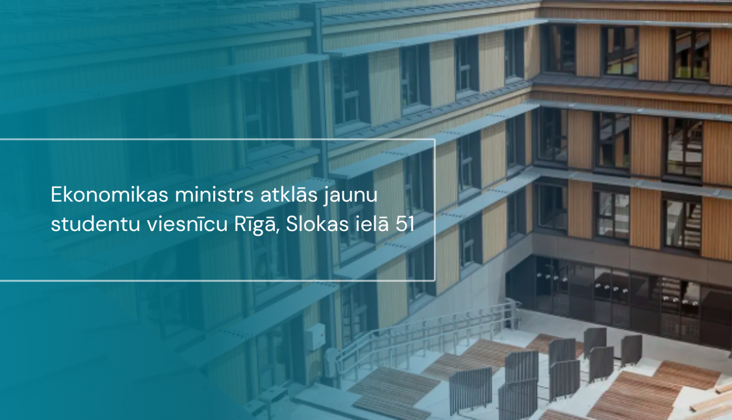 Dienesta viesnīcas atklāšana Slokas ielā
