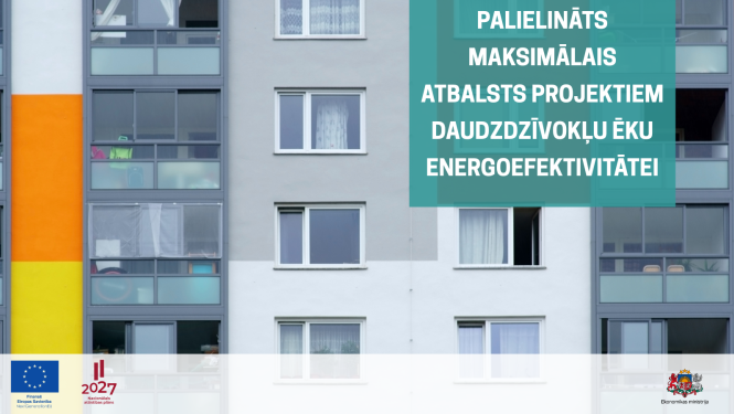 Palielināts maksimālais atbalsts projektiem dzaudzzīvokļu energofektivitātei