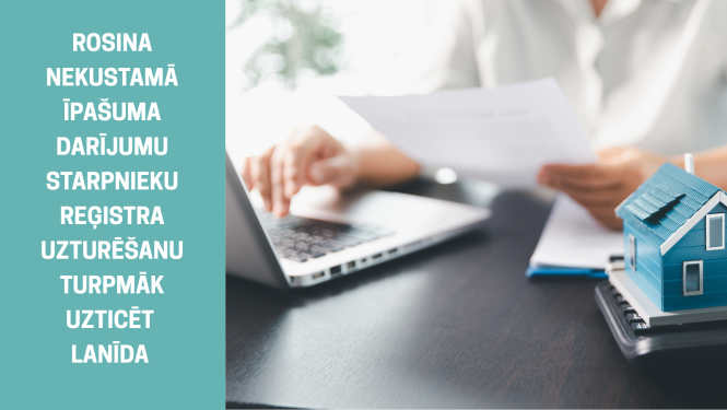 Rosina nekustamā īpašuma darījumu starpnieku reģistra uzturēšanu turpmāk uzticēt Lanīda