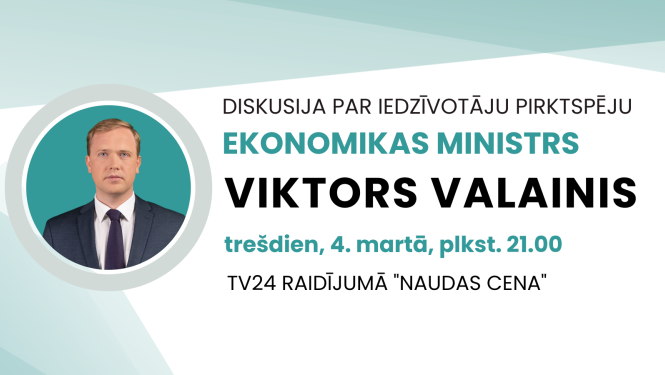 Ekonomikas ministrs V.Valainis piedalās raidījumā