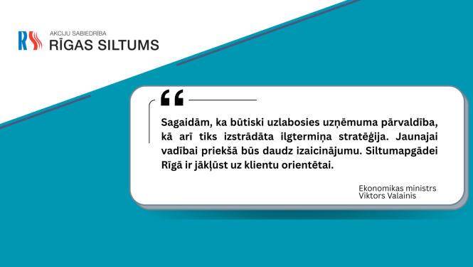 Ekonomikas ministra V. Valaiņa citāts par RS jauno vadību