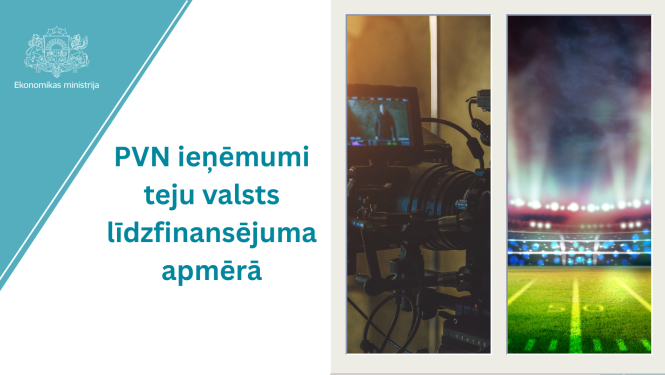 Informācija par PVN ieņēmumiem teju valsts atbalsta apmērā un foto no pasākumiem