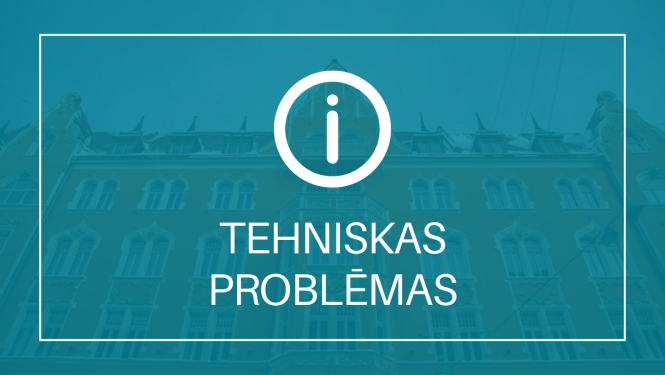 tehniskas problēmas