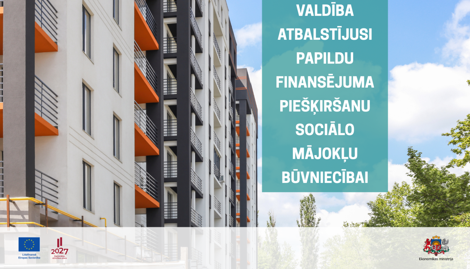 papildu finansējums sociālajiem mājokļiem