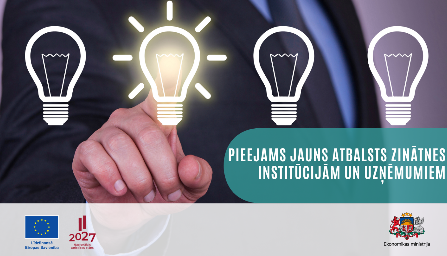 Pieejams jauns atbalsts zinātnes institūcijām un uzņēmumiem  
