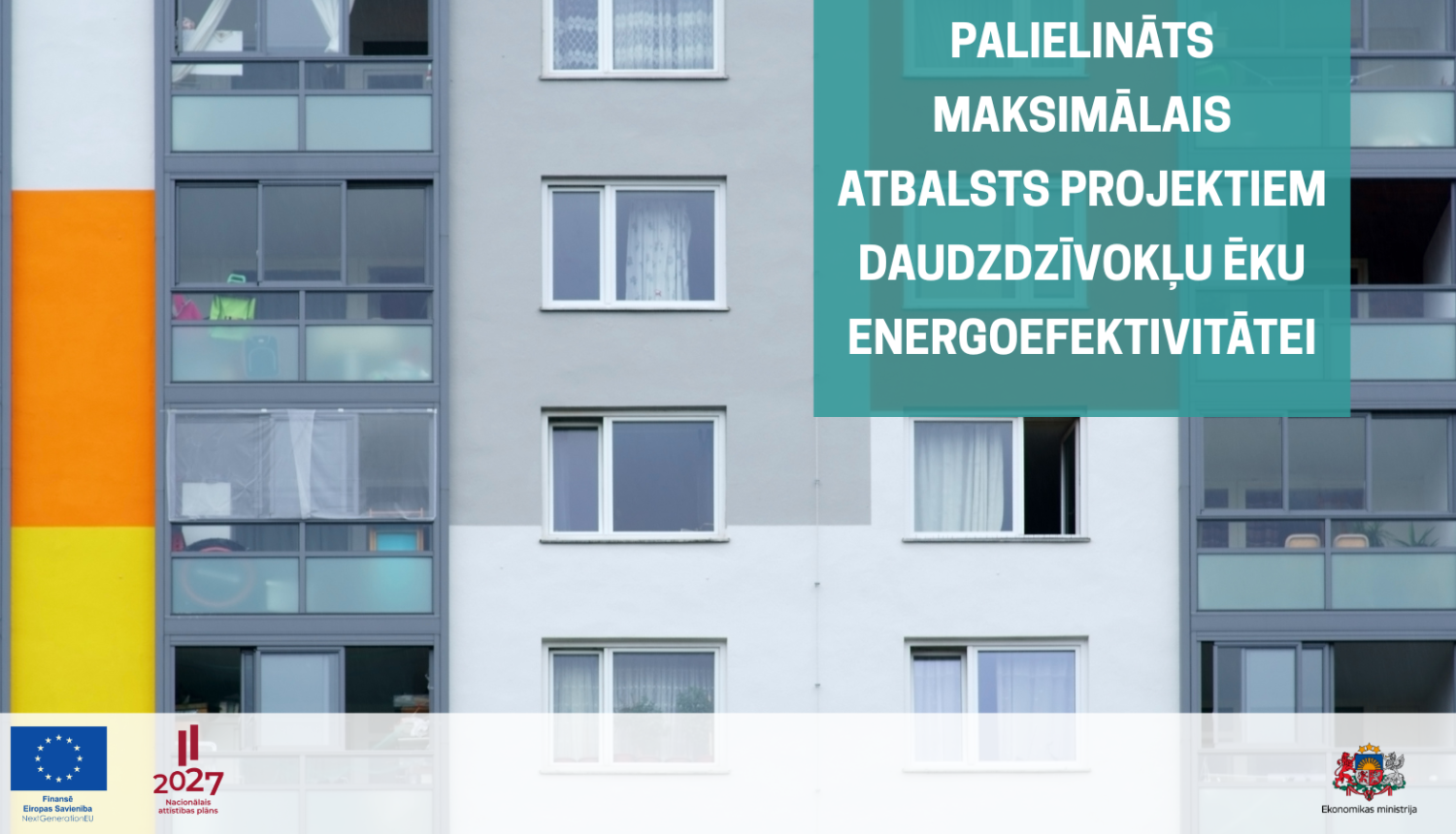 Palielināts maksimālais atbalsts projektiem dzaudzzīvokļu energofektivitātei