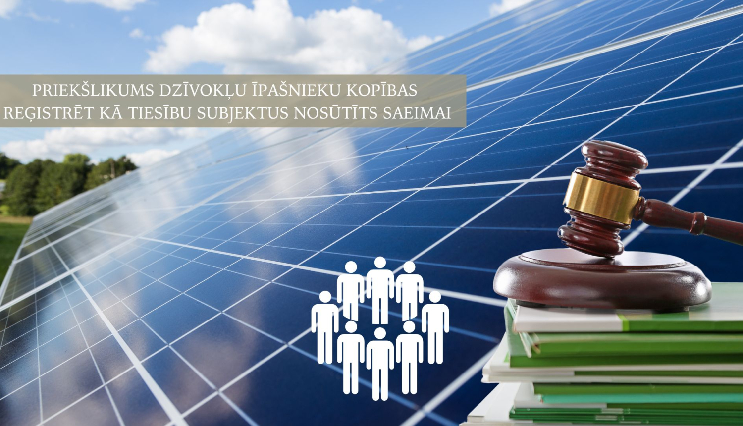 Saules paneļi fonā un likums un cilvēku grupa priekšplānā