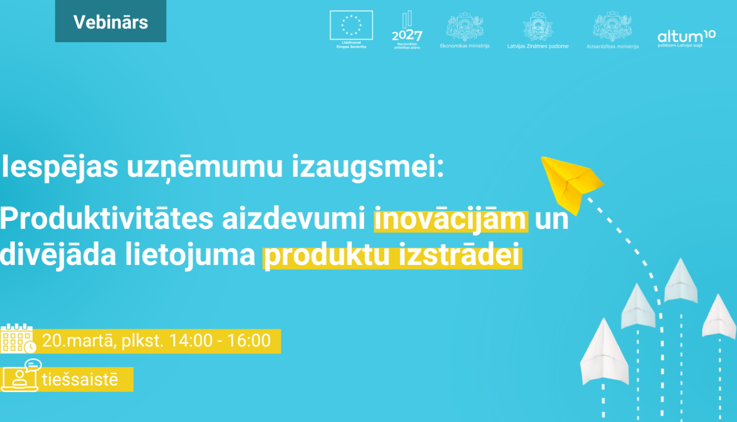 Vebināra nosaukums un datums ar laiku