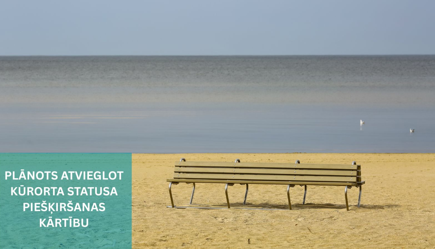 Pludmale ar soliņu un informāciju par atvieglotu kūrorta statusa iegūšanas kārtību