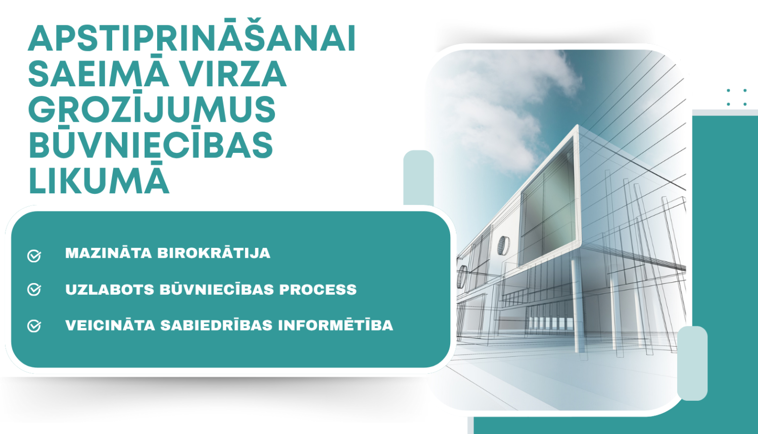 Informācija par virzīto likumprojektu un ieguvumiem no tā