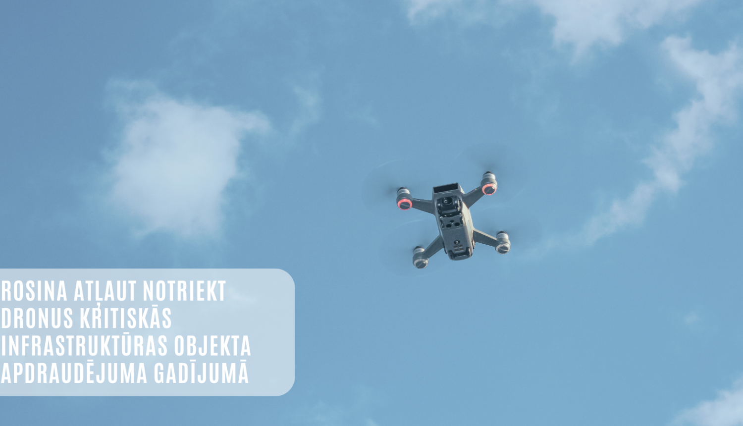 Drons un uzraksts par  atbalstīto EM iniciatīvu