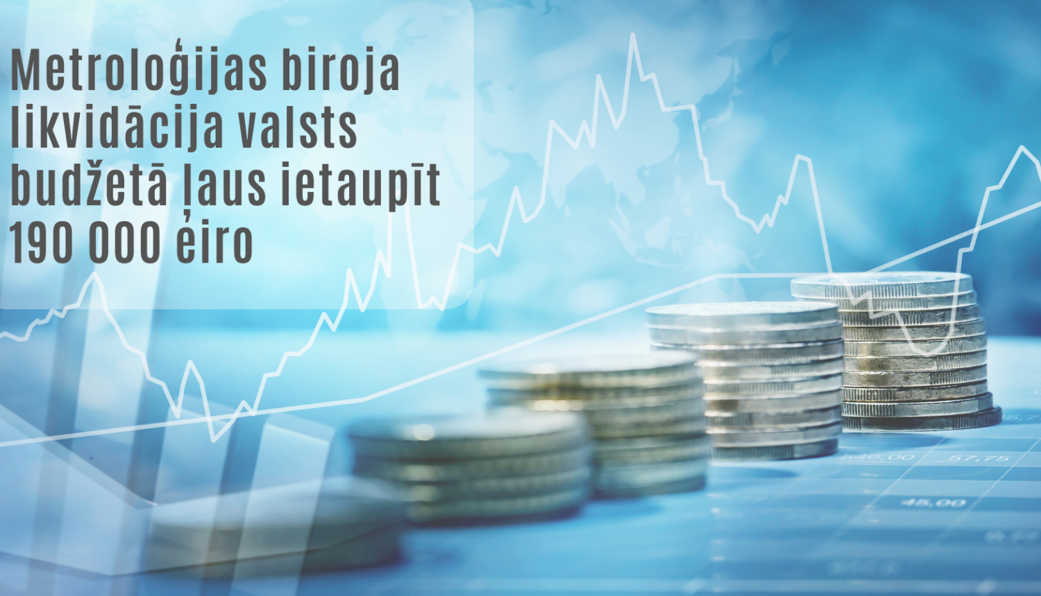 Metreoloģijas biroja likvidācija valsts budžetā ļaus ietaupīt 190000 eiro