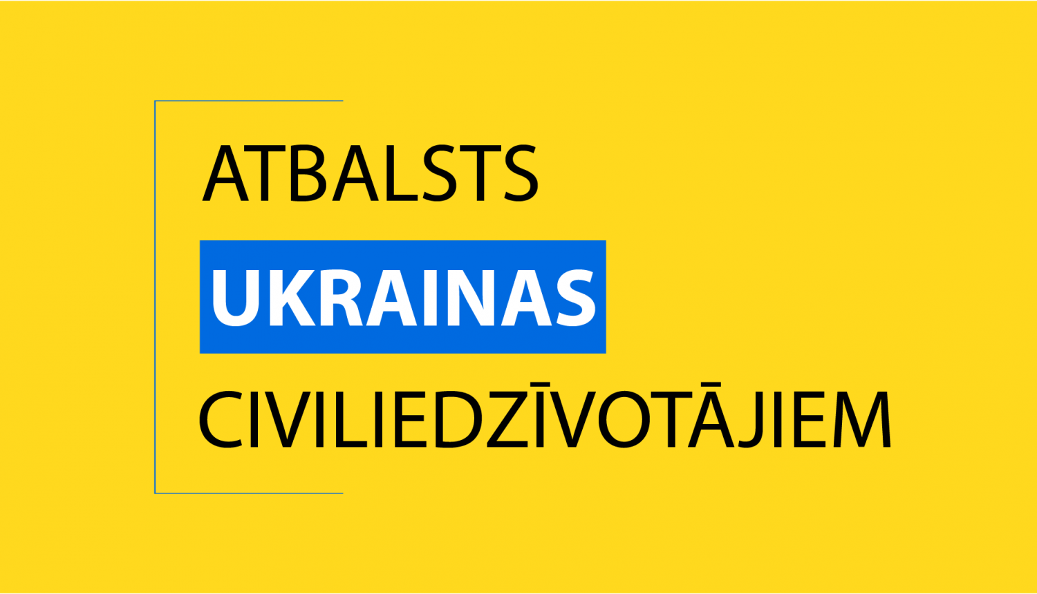 Atbalsts Ukrainas civiliedzīvotājiem