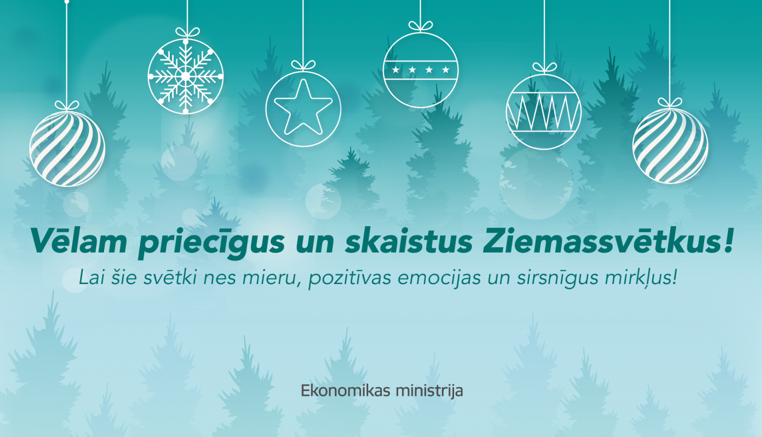 Ekonomikas ministrijas svētku sveiciens