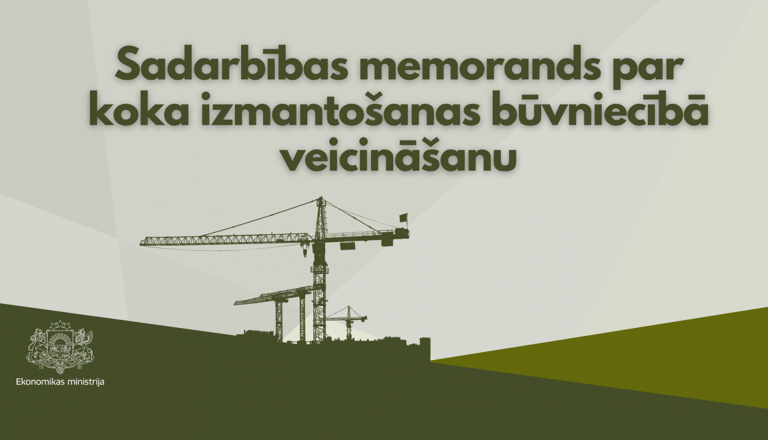 Memorands par koka izmantošanas veicināšanu būvniecībā