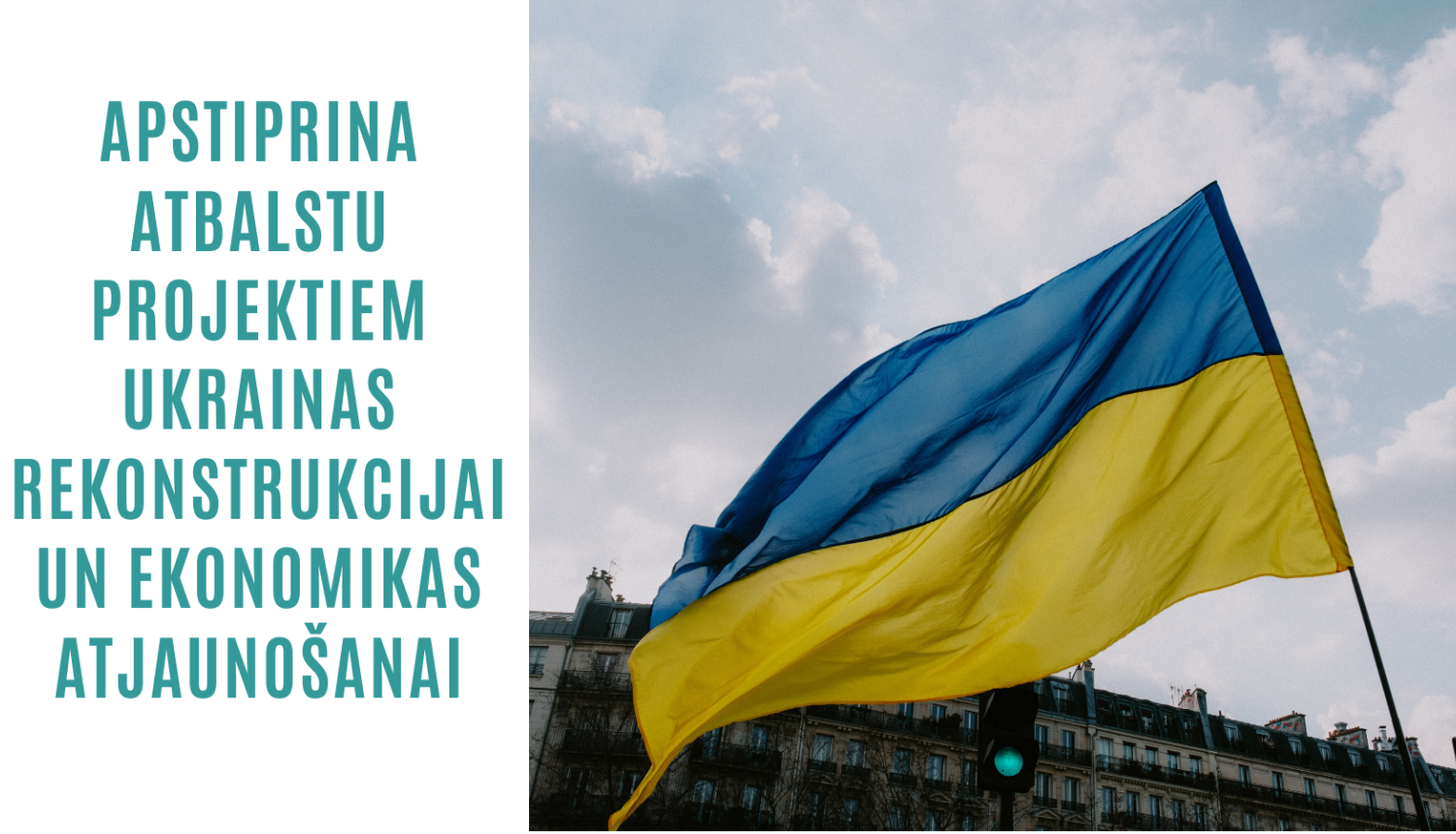 Atbalsts projektiem Ukrainas rekonstrukcijai